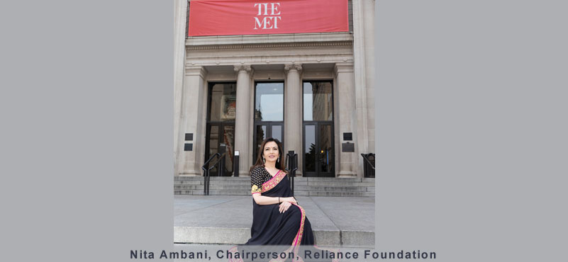Reliance Industries and Nita Ambani bring 600 Years of Indian History to The Met